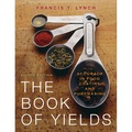 The Book of Yields: Accuracy in Food Costing and Purchasing, 8th Edition