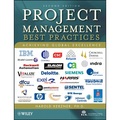 Project Management - Best Practices: Achieving Global Excellence 2nd Edition