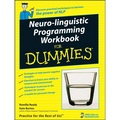 Neuro-Linguistic Programming Workbook for Dummies