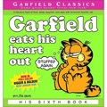 Garfield #6: Eats His Heart out