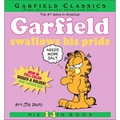 Garfield Swallows His Pride: His 14th Book