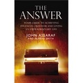 The Answer: Your Guide to Achieving Financial Freedom and Living an Extraordinary Life