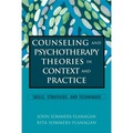 Counseling and Psychotherapy Theories in Context and Practice: Skills Strategies and Techniques