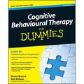 Cognitive Behavioural Therapy for Dummies （2nd Revised edition）