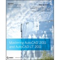 Mastering AutoCAD 2011 and AutoCAD LT 2011