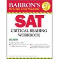 Sat Critical Reading Workbook: 13th Edition (Critical Reading Workbook for the Sat)