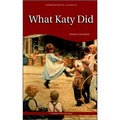 What Katy Did (Wordsworth Children's Classics)