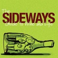Sideways Guide to Wine and Life, The