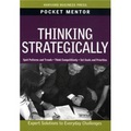 Pocket Mentor: Thinking Strategically