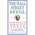 The Wall Street Journal. Complete Identity Theft Guidebook