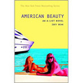 American Beauty (A-List, Book 7) [平裝]