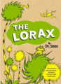 The Lorax. by Dr. Seuss [精裝]