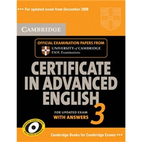 Cambridge Certificate in Advanced English 3 for Updated Exam Self-study Pack [平裝] (劍橋高級英語證書考試教程系列書) - 點擊圖像關閉