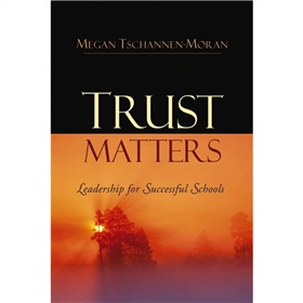Trust Matters: Leadership for Successful Schools [精裝] (相信事實：成功學校的領導) - 點擊圖像關閉