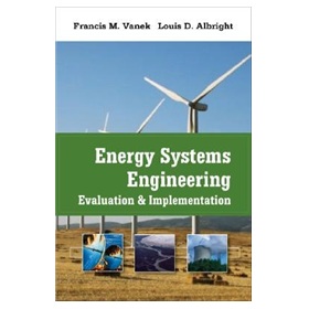 Energy Systems Engineering: Evaluation and Implementation [精裝] - 點擊圖像關閉