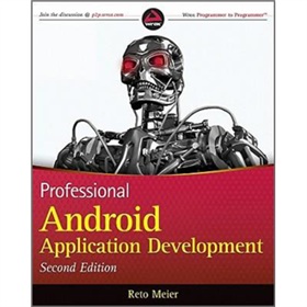 Professional Android 2 Application Development (Wrox Programmer to Programmer) [平裝] (Android 2高級編程，第2版) - 點擊圖像關閉