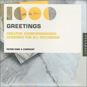1,000 Greetings: Creative Correspondence Designed for All Occasions [平裝] - 點擊圖像關閉