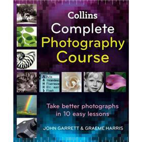 Collins Complete Photography Course [精裝] - 點擊圖像關閉