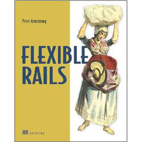 Flexible Rails: Flex 3 on Rails 2 [平裝] - 點擊圖像關閉