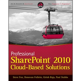 Professional SharePoint 2010 Cloud-Based Solutions - 點擊圖像關閉
