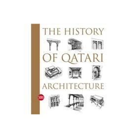 The History of Qatari Architecture 1800-1950 - 點擊圖像關閉