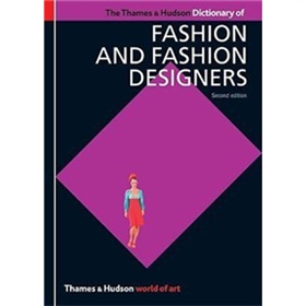 The Thames & Hudson Dictionary of Fashion and Fashion Designers - 點擊圖像關閉
