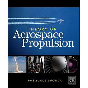 Theory of Aerospace Propulsion [精裝] (推進理論) - 點擊圖像關閉