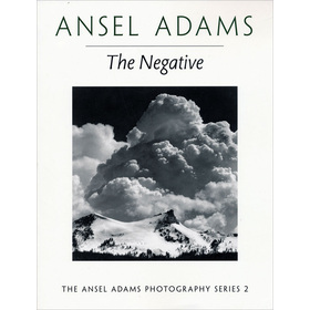 The Negative (Ansel Adams Photography, Book 2) [平裝] - 點擊圖像關閉