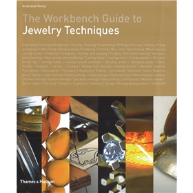 The Workbench Guide to Jewelry Techniques [精裝] (首飾技術指南) - 點擊圖像關閉