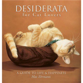Desiderata for Cat Lovers [精裝] - 點擊圖像關閉