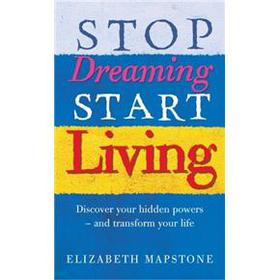 Stop Dreaming Start Living [平裝] - 點擊圖像關閉