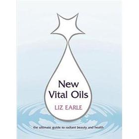New Vital Oils: The Ultimate Guide to Radiant Beauty and Health [平裝] - 點擊圖像關閉