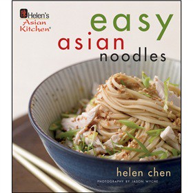 Easy Asian Noodles [精裝] (亞洲面條輕鬆製作指南) - 點擊圖像關閉