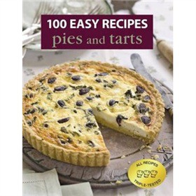 100 Easy Recipes: Pies and Tarts [平裝] (100種簡單的食譜：餡餅) - 點擊圖像關閉