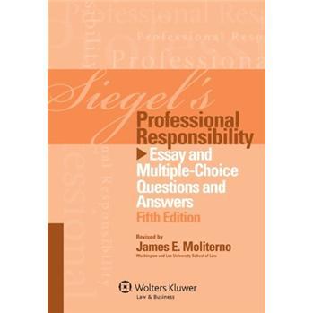 Siegels Professional Responsibility: Essay Multi Choice Q&A [平裝] - 點擊圖像關閉
