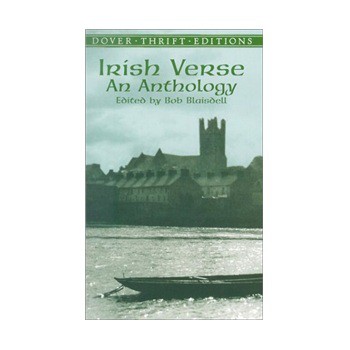 Irish Verse: An Anthology [平裝] (愛爾蘭詩歌) - 點擊圖像關閉
