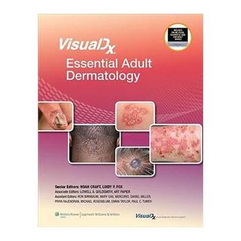 VisualDx: Essential Adult Dermatology (VisualDx: The Modern Library of Visual Medicine) [精裝] - 點擊圖像關閉