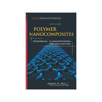 Polymer Nanocomposites: Processing, Characterization, And Applications [精裝] - 點擊圖像關閉