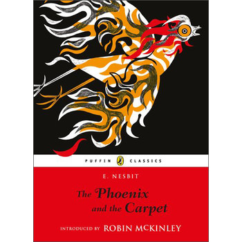 The Phoenix and the Carpet (Puffin Classics) [平裝] - 點擊圖像關閉