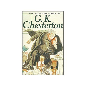 Selected Works of G. K. Chesterton (Wordsworth Special Editions) [平裝] - 點擊圖像關閉